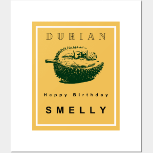 Happy Birthday SMELLY Posters and Art